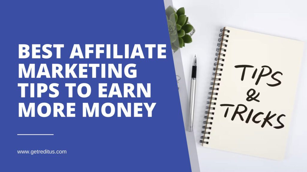 Best-Affiliate-Marketing-Tips-to-Earn-More-Money
